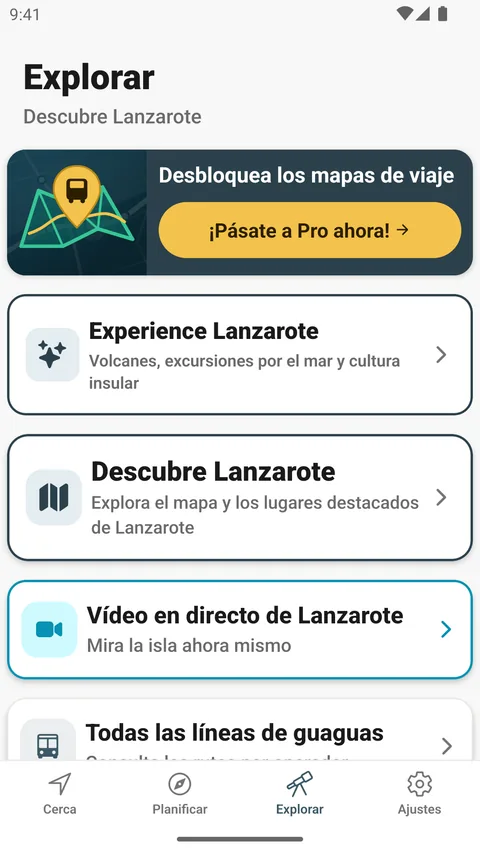 Pestaña Explorar de la app de Android, Descubre Lanzarote: Experience Lanzarote, el mapa Descubre Lanzarote, vídeo en directo y Todas las líneas de guaguas.